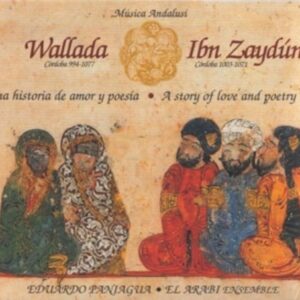 Wallada & Ibn Zaydun - Eduardo Paniagua