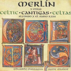 Cantigas Merlin - Celtic Cantigas - Musica Antigua