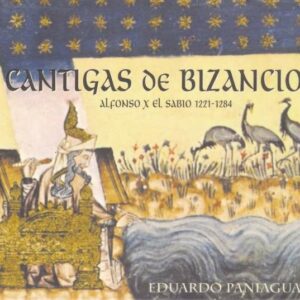 Cantigas De Bizancio - Musica Antigua