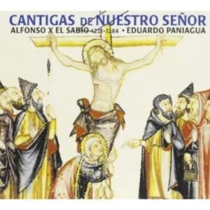 Cantigas De Nuestro Senor - Musica Antigua