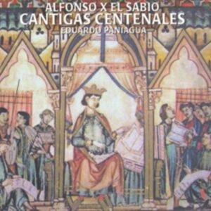 Cantigas Centenales - Musica Antigua