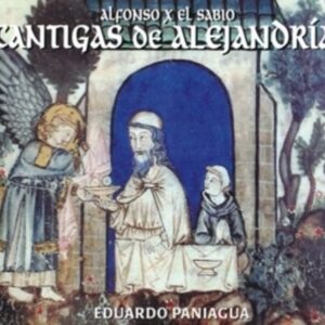 El Sabio, A.: Cantigas De La Alejandria