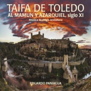 Taifa De Toledo Al Mamum Siglo XI - Musica Antigua & Eduardo Paniagua