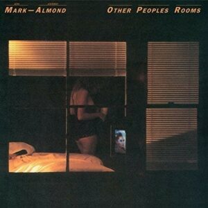Other People's Rooms - Mark Almond