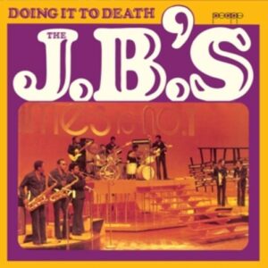 Doing It To Death - J.B.'s