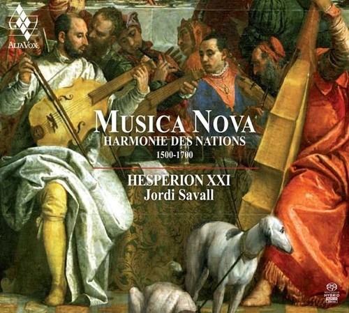 Musica Nova, Harmonie des Nations 1500-1700 - Jordi Savall