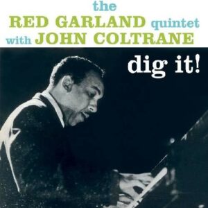 Dig It! - Red Garland Quintet