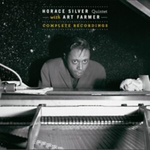 Complete Recordings - Horace Silver Quintet
