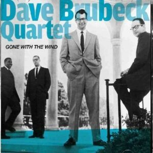 Gone With The Wind - Dave Brubeck Quartet