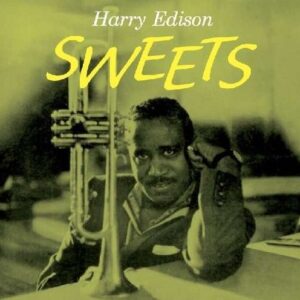 Sweets - Harry Edison