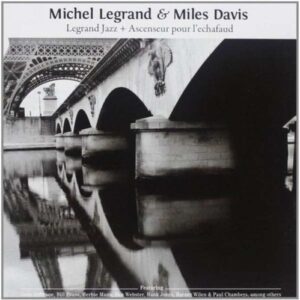 Le Grand Jazz - Michel Legrand & Miles Davis