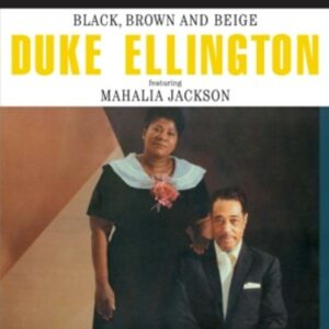 Black Brown & Beige - Duke Ellington
