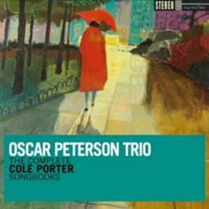 Complete Cole Porter Songbooks - Oscar Peterson