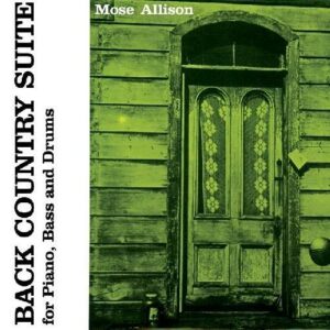 Back Country Suite - Mose Allison