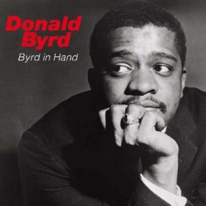 Byrd In Hand / Davis Cup - Donald Byrd