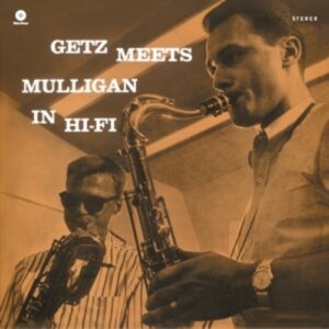 Getz Meets Mulligan - Stan Getz & Gerry Mulligan