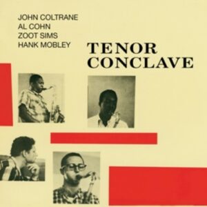 Tenor Conclave - John Coltrane