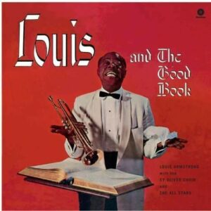 Louis Armstrong And The Good Book