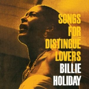 Songs For Distingue Lover - Billie Holiday