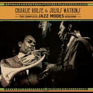 Complete Jazz Modes Sessions - Rouse & Watkins
