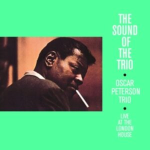 Sound Of The Trio - Oscar Peterson Trio