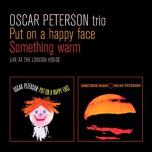 Put On A Happy Face And.. - Oscar Peterson Trio