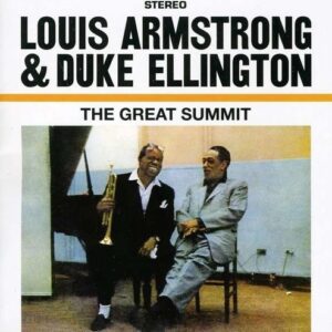 The Great Summit - Louis Armstrong & Duke Ellington