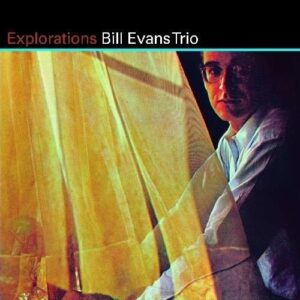 Explorations - Bill Evans Trio