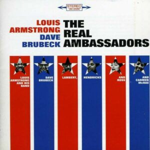 Real Ambassadors - Louis Armstrong