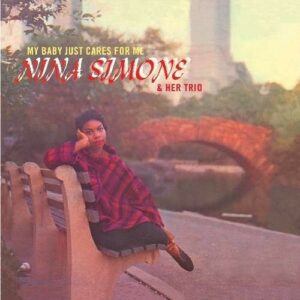 My Baby Just Cares For Me - Nina Simone & Her Trio