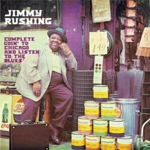 Complete Going To Chicago - Jimmy Rushing