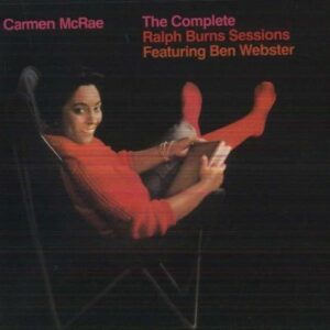Complete Ralph Burns Session - Carmen McRae