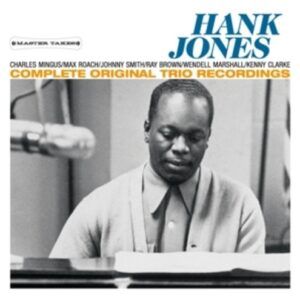 Complete Original Trio Recordings - Hank Jones