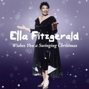 Wishes You A Swinging Christmas - Ella Fitzgerald
