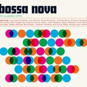 Bossa Nova, 70 Classic Hits
