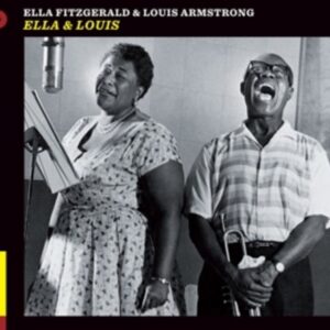 Ella And Louis - Louis Armstrong & Ella Fitzgerald