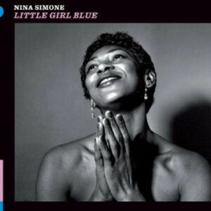Little Girl Blue - Nina Simone