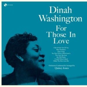 For Those In Love - Dinah Washington