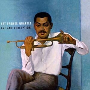 Art And Perception - Art Farmer Quartet