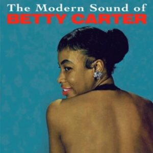 Modern Sound Of Betty Carter - Betty Carter