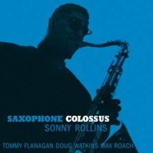 Saxophon Colossus - Sonny Rollins