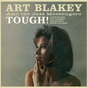 Tough! + Hard Bop - Art Blakey