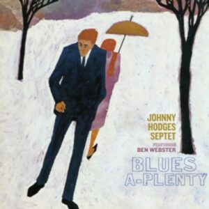 Blues-A-Plenty - Johnny Hodges Septet