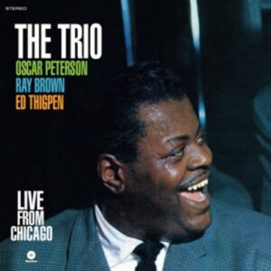 Trio Live From Chicago - Oscar Peterson