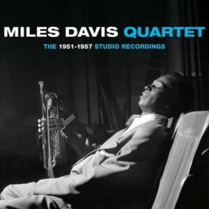 1951-1957 Studio.. - Miles -Quintet- Davis