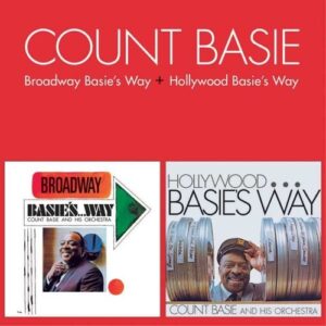 Broadway Basie's Way / Hollywood Basie's Way - Count Basie