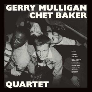 Gerry Mulligan & Chet Baker Quartet