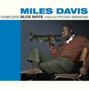 Complete Blue Note 1952-54 Studio Sessions - Miles Davis
