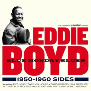 Blue Monday Blues - Eddie Boyd