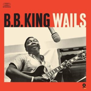 Wails - B.B. King
